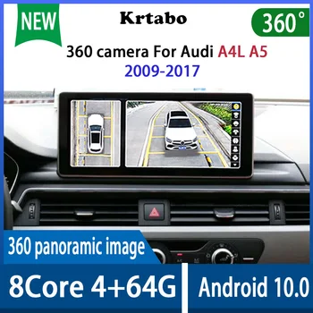 Krtabo Android 10,0 10,25-инчов 4 + 64G GPS Авто Радио 360 камера За Audi A4L A5 2009-2017 Мултимедиен плеър WIFI BT