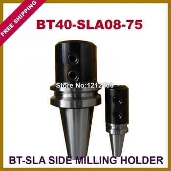 Безплатна доставка BT40-SLA08-75 Страничната Фрезоване система и на Притежателя на инструмента, Работеща на фрезерном машината с ЦПУ