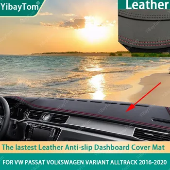 Чудесен противоскользящий подложка за арматурното Табло е от Изкуствена кожа, със защита От ултравиолетови лъчи За VW Passat Variant за Volkswagen Alltrack 2016-2020 аксесоари